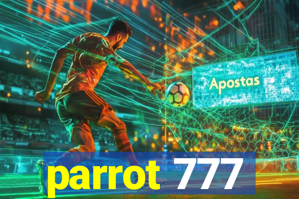 parrot 777